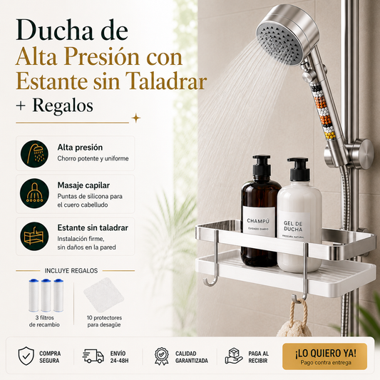 Ducha de Alta Presión con Estante sin Taladrar + Regalos